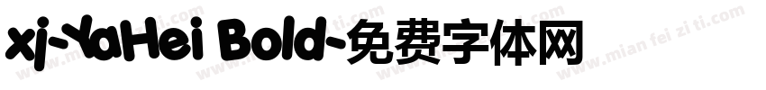 xj-YaHei Bold字体转换